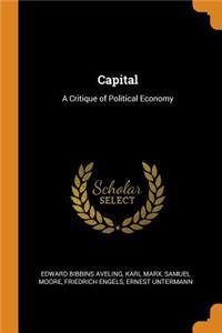 Capital: A Critique of Political Economy