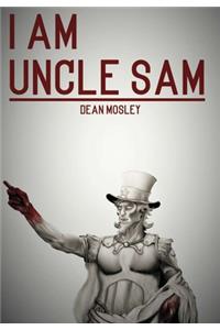 I Am Uncle Sam