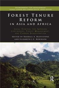 Forest Tenure Reform in Asia and Africa