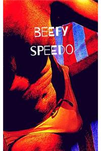 Beefy speedo