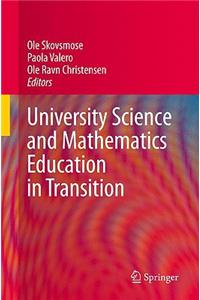 University Science and Mathematics Education in Transition