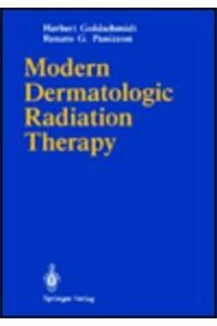 MODERN DERMATOLOGIC RADIATION THERAPY