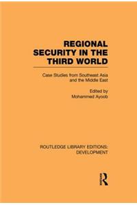 Regional Security in the Third World