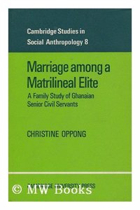 Marriage Among a Matrilineal Elite