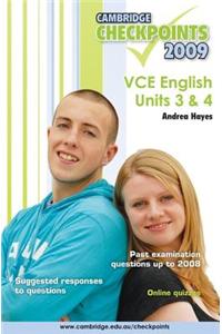 Cambridge Checkpoints VCE English Units 3 and 4 2009