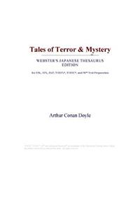 Tales of Terror & Mystery (Webster's Japanese Thesaurus Edition)