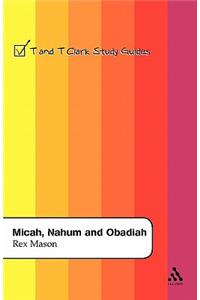 Micah, Nahum and Obadiah