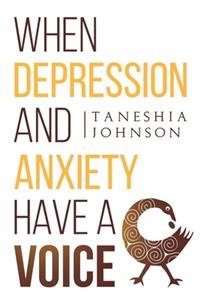 When Depression and Anxiety Have a Voice