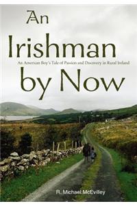 Irishman by Now