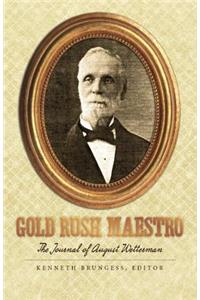 Gold Rush Maestro