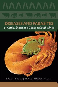 Diseases and Parasites of Cattle, Sheep and Goats