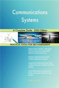 Communications Systems A Complete Guide - 2020 Edition