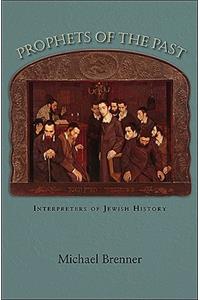 Prophets of the Past