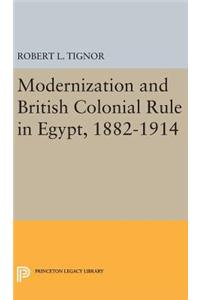 Modernization and British Colonial Rule in Egypt, 1882-1914