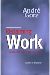 Reclaiming Work