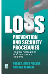Loss Prevention and Security Procedures