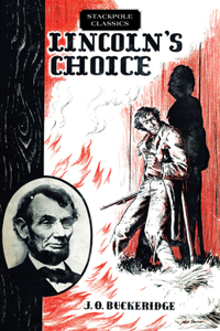 Lincoln's Choice