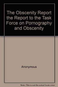 OBSCENITY REPORT