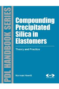 Compounding Precipitated Silica in Elastomers