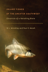 Inland Fishes of the Greater Southwest