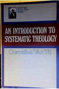 Introduction to Systematic Theology