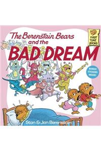 Berenstain Bears and the Bad Dream