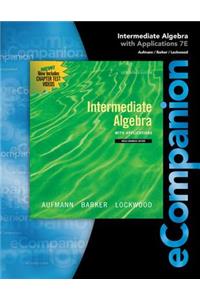 Ecompanion for Aufmann/Lockwood's Intermediate Algebra