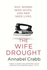 The Wife Drought