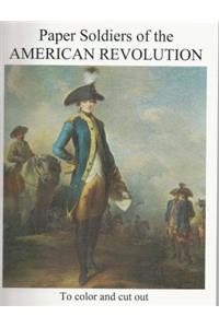 Paper Soldiers of Amer Revolut