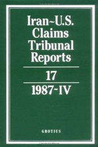Iran-U.S. Claims Tribunal Reports volume 17