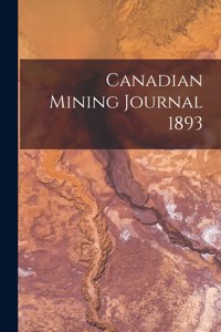 Canadian Mining Journal 1893