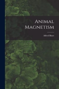 Animal Magnetism