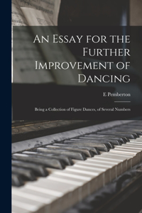 An Essay for the Further Improvement of Dancing