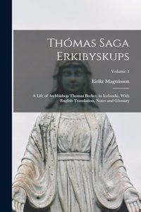 Thómas Saga Erkibyskups