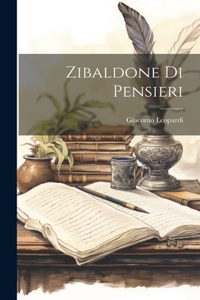 Zibaldone Di Pensieri