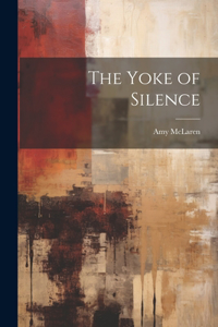 Yoke of Silence