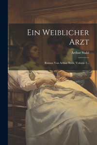 Ein Weiblicher Arzt