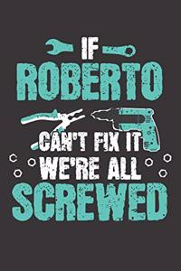 If ROBERTO Can't Fix It