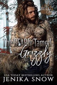 BEARly Tamed Grizzly (Bear Clan, 3)