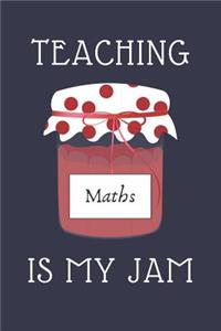 Teaching Maths Is My Jam