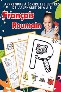 Apprendre à écrire les lettres de l'alphabet de A à Z Français Roumain