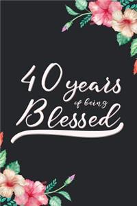 Blessed 40th Birthday Journal