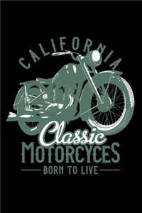 Classic Motorcycles. Born to live