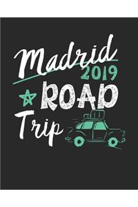 Madrid Road Trip 2019