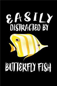 Easily Distracted By Butterfly Fish