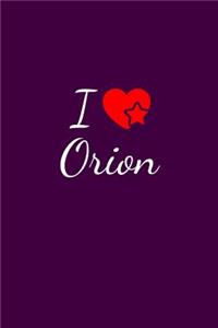 I love Orion