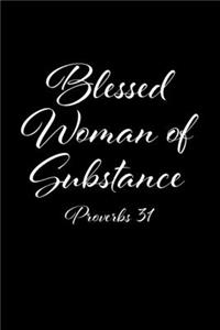 Blessed Woman of Substance Proverbs 31