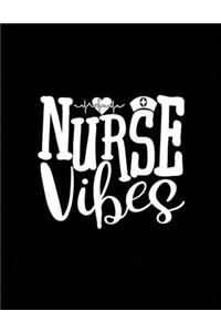 Nurse Vibes