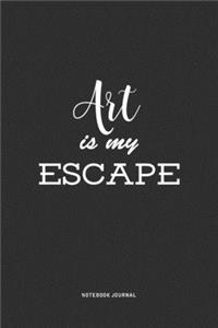 Art Is My Escape