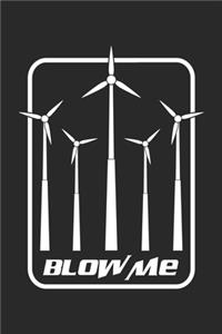 Blow Me
